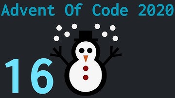 Advent of Code 2020 - Day 16