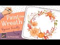 How to Paint a Fall Wreath with Easy Techniques - Procreate Tutorial (Part 2)