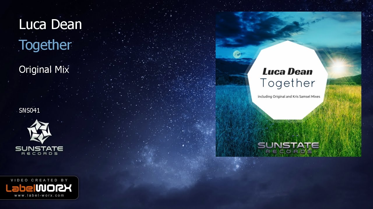 Guarda Luca Dean - Together (Original Mix) su YouTube Guarda Luca Dean - Together (Original Mix) su YouTube