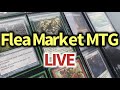 Flea market live mtg hunting