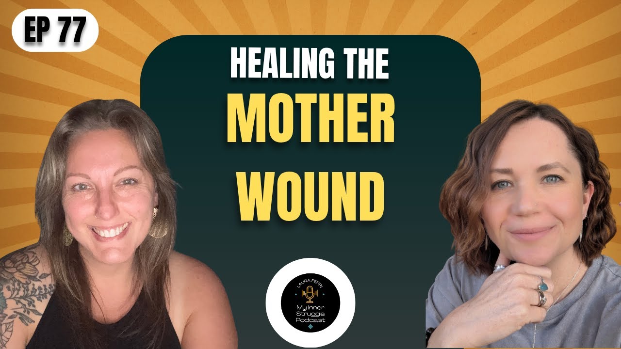 Healing The Mother Wound - YouTube