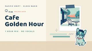 Download lagu Cafe Golden Hour — Cafe Mix Vol.214 · 1 Jam Musik Santai Lembut untuk Bekerja & Bersantai · Pacific Drift