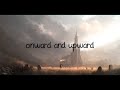 Onward Upward Lyric Video Ft Fleurie II Produced By Tommee Profitt mp3