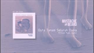 MUSTACHE AND BEARD - Duta tanam seluruh dunia