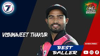Vishwajeet Thakur | Wickets | Big Bash |