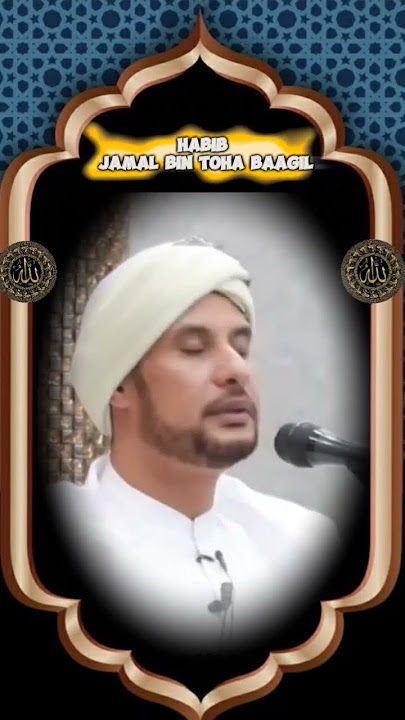 ceramah singkat Habib Jamal bin Toha baagil #ceramahsingkat #shorts #story #motivasiislami
