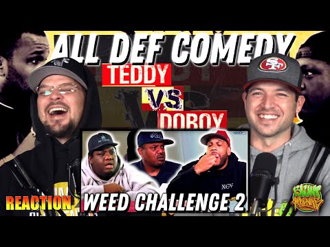 ALL DEF COMEDY Teddy Vs Doboy Weed Challenge 2 - Ep. #97 [REACTION] Blunt Awakening
