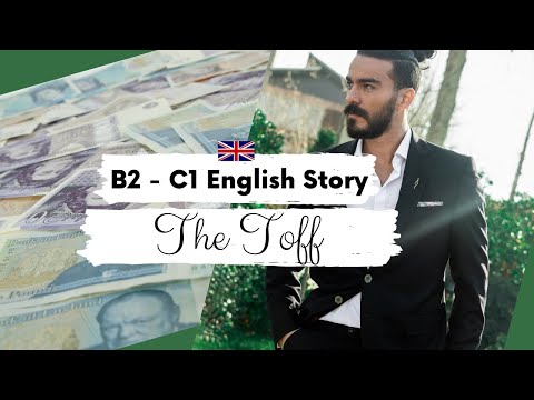 ADVANCED ENGLISH STORY 🤑 The Toff 🤑 B2 - C1 | Level 5 - Level 6 | BRITISH ENGLISH SUBTITLES + ACCENT