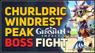 Churldric Boss Fight - Windrest Peak Local Legend Genshin Impact