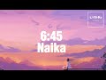 6 45 Naika Lyrics mp3