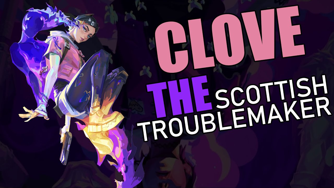 Clove - The Scottish Troublemaker