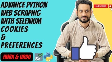 Selenium Python Tutorial: How to Handle Cookies While Web Scraping