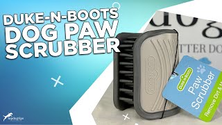 Review: DukeNBoots Dog Paw Scrubber