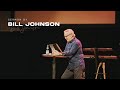 Sep 27, 2020 - Bill Johnson - The Mind of Christ