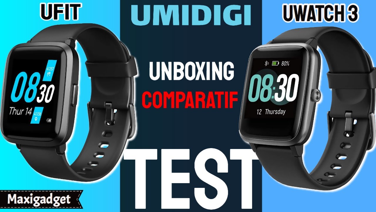 TEST: UMIDIGI Ufit vs Uwatch 3 (Comparatif)