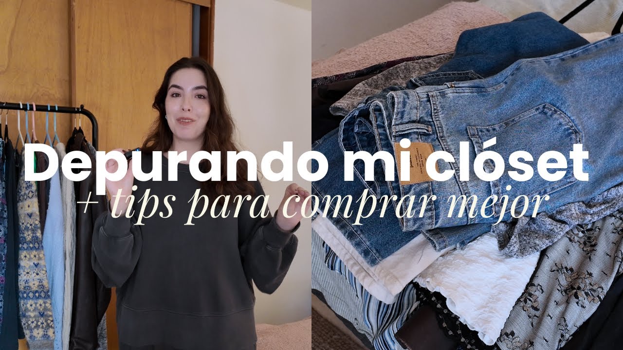 Depuración de clóset + tips para comprar mejor en 2026 🧺✨