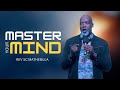 Master your mind  rev sc mathebula  hope restoration ministries hrm