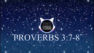 PROVERBS 3:7-8 | Daily Verse about Health & Strength