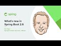 What's new in Spring Boot 2.6