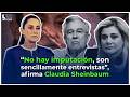 Cita de Rocha Moya en FGR; "No hay imputación, son sencillamente entrevistas" afirma Sheinbaum.