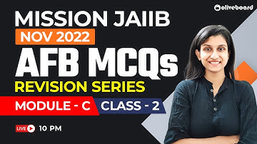 Mission JAIIB Nov 2022 | JAIIB AFB MCQs | Revision Series | Module - C | Class - 2 | By Shubhi Ma