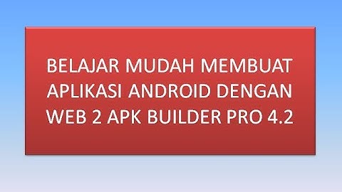 Tutorial Belajar Membuat Aplikasi Android Sederhana || Website 2 Apk Building