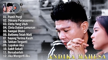 12 Lagu Andika Mahesa Paling Banyak Dicari Saat Ini - Lagu Pop Indonesia Terbaik 2025 Enak Didengar