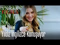 Yıldız ingilizce konuşuyor - Yasak Elma 106. Bölüm