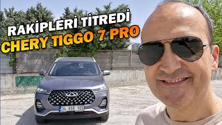 Chery Tiggo 7 Pro: Rakiplerini titreten otomobil!