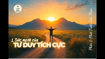Sức mạnh của tư duy tích cực