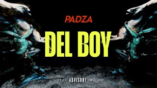 Padza - Del Boy Official Music Video Veedy On The Beat X Virtualswag
