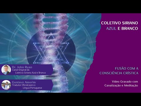 CSAB TA IV #-5 - Fusão da Consciência Crística - Meditação - 16 Fev 2023