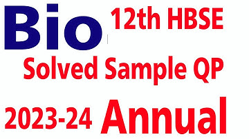 solved sample paper biology class 12 hbse 2024 by Vijay Kumar