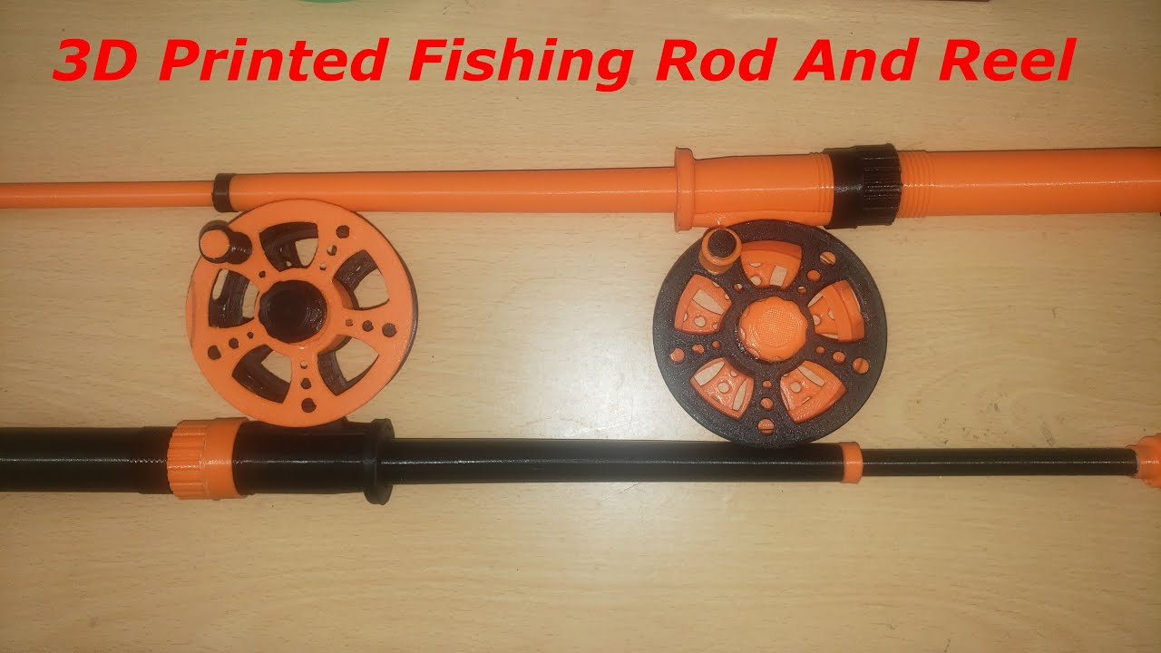 3D Printing A Fishing Rod And Reel Assembly 