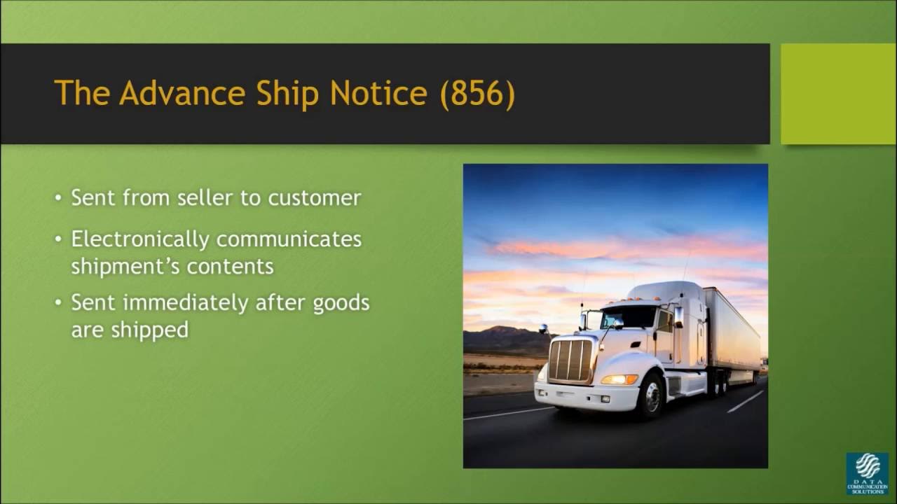 Advanced shipping. Advance shipping. advance shipment notice asn. advanced shipping notice. they notice a ship (to approach) ……… the island.