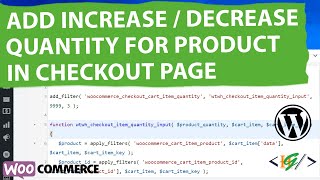 How to Increase or Decrease Product Quantity on Checkout using Custom Code in WooCommerce WordPress