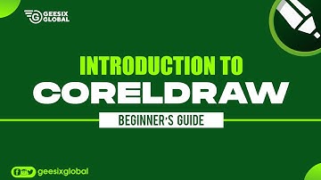 Introduction to CorelDraw (The Beginners Guide)