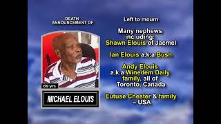 Michael Elouis ~ Long Obituary