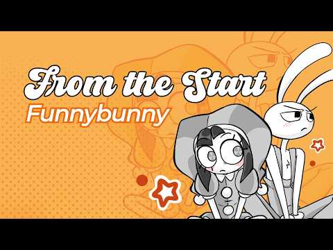 From the start - FunnyBunny TADC animatic (COMPLETE)