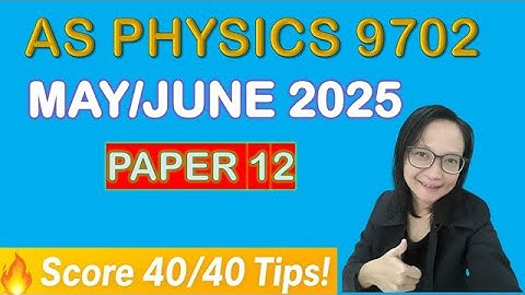 🎯 AS Physics 9702 M/J 2025 Paper 13 | Full MCQ Discussion & Tips to Score 40/40!