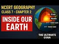 Inside Our Earth Class 7 | NCERT Geography Chapter 2 | Easy Explanation in Hindi | the ultimate GYAN