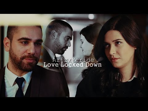 Aziz & Feride (Vuslat) Love Locked Down