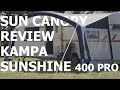 Kampa Sunshine Air Pro 400 Sun Canopy - Review