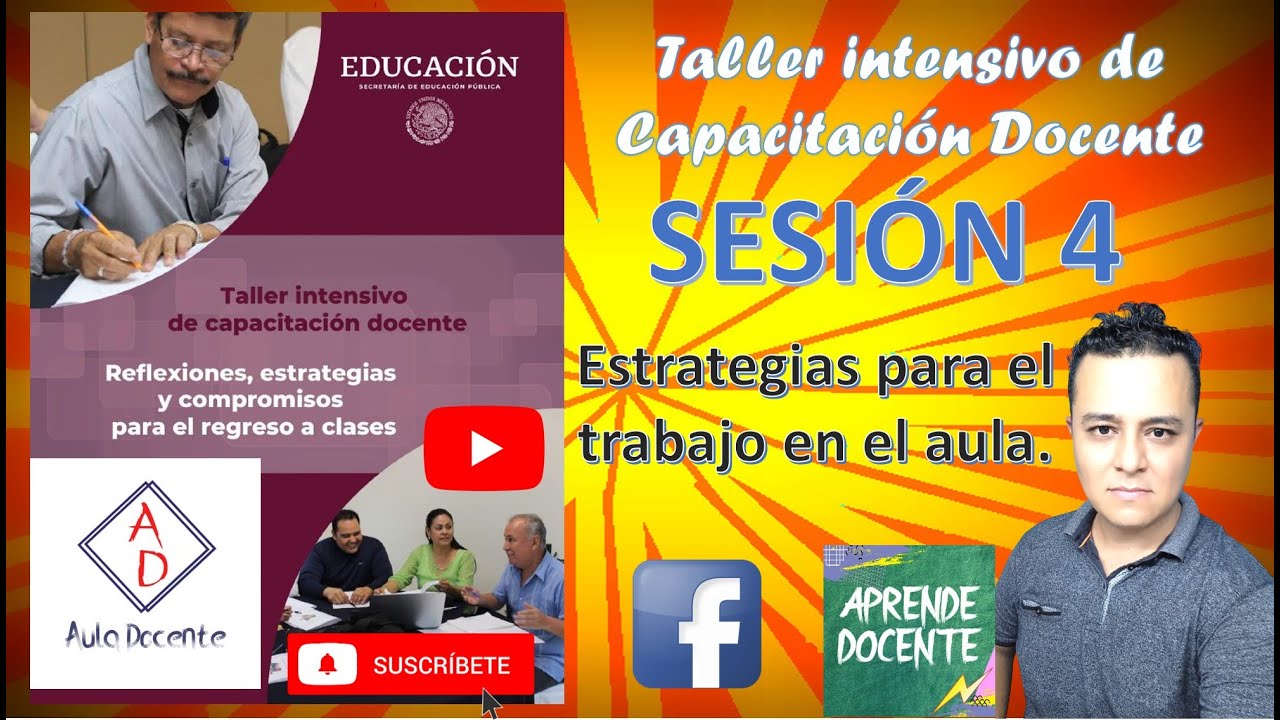 SESION 4 TALLER INTENSIVO DE CAPACITACION DOCENTE - YouTube