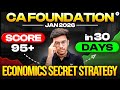 🚨Last 30 days Business Economics Strategy for ICAI CA FOUNDATION JAN 26 Clear CA in first attempt
