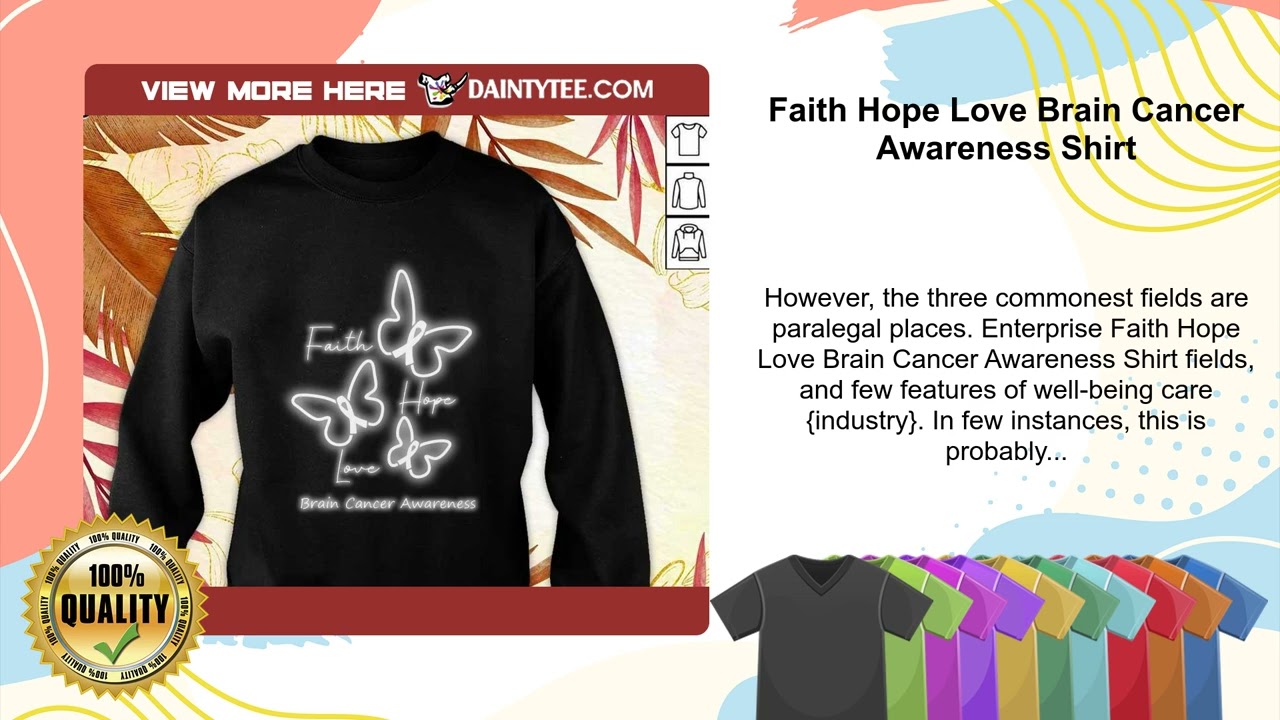 Faith Hope Love Brain Cancer Awareness Shirt