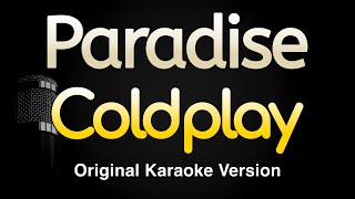 Paradise - Coldplay (Karaoke Songs With Lyrics - Original Key)