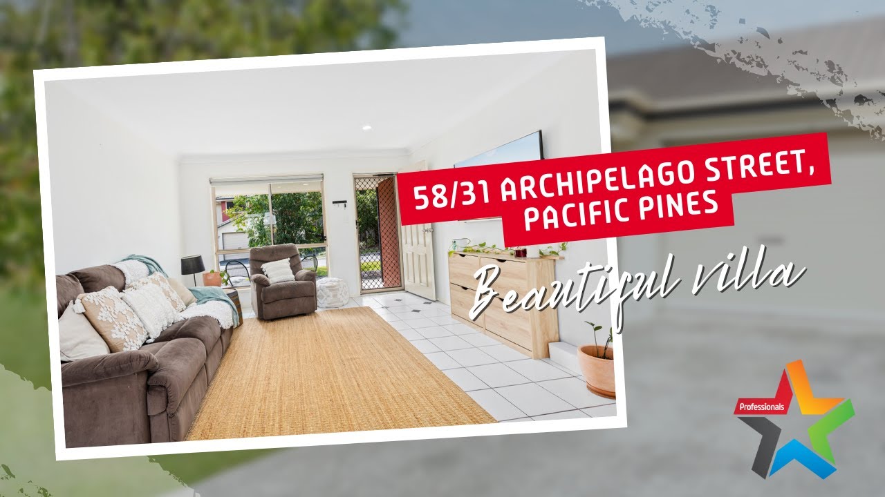 58/31 Archipelago Street, Pacific Pines Gold Coast Real Estate