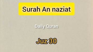 Surah An Naziat- Juz 30: Daily Quran قرآن سوره النازعات