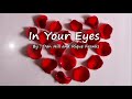 In Your Eyes - Dan Hill and Rique Franks (Lyrics)